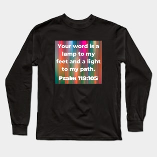 Bible Verse Psalm 119:105 Long Sleeve T-Shirt